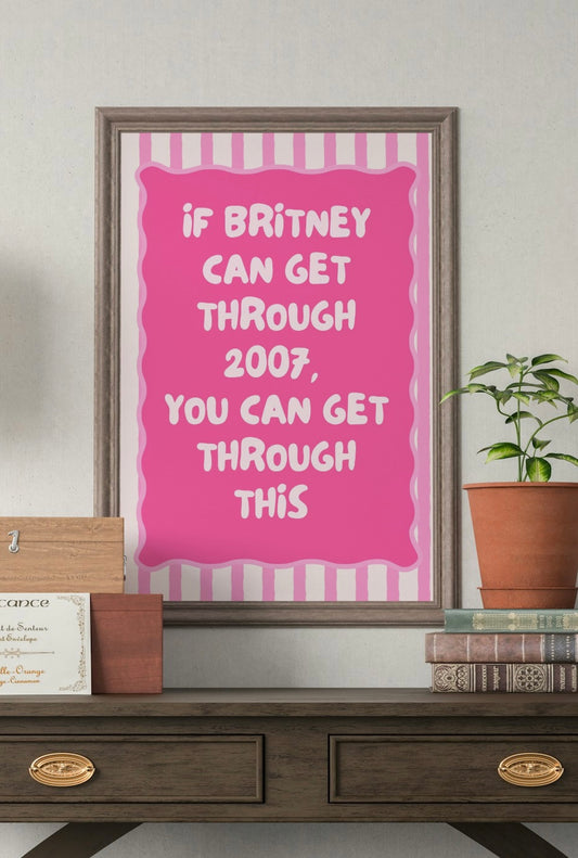 Britney motivation print